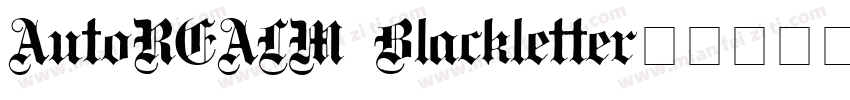 AutoREALM Blackletter字体转换
